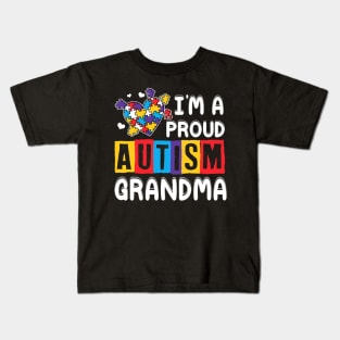 Im A Proud Autism Grandma Autism Awareness Kids T-Shirt